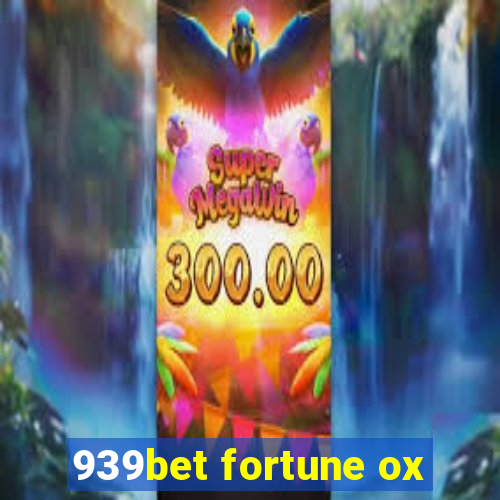 939bet fortune ox